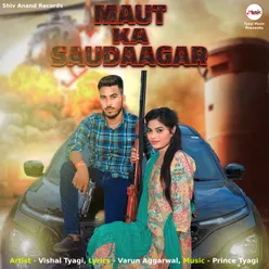 Maut Ka Saudaagar