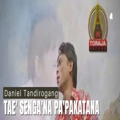 Tae' Senga'na Pa'pakatana