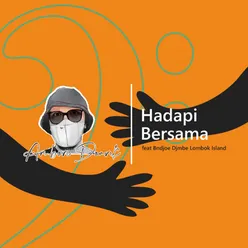 Hadapi Bersama