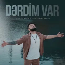 Dərdim Var