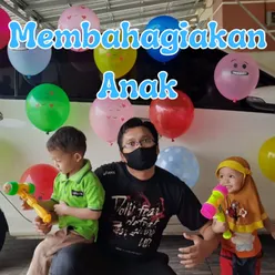 Membahagiakan Anak