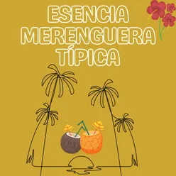 Esencia merenguera tipica