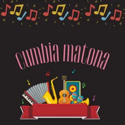 Cumbia Matona