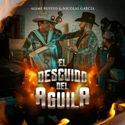 El Descuido del Aguila