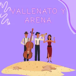 Vallenato y arena