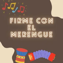 Firme con el merengue