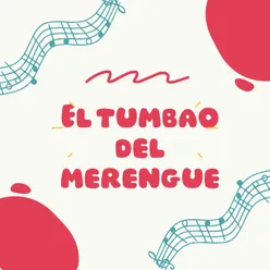 El tumbao del merengue