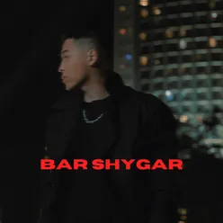 BAR SHYGAR