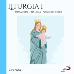 Liturgia I, Vol.1