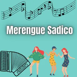 Merengue sadico