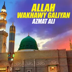 Allah Wakhawy Galiyan