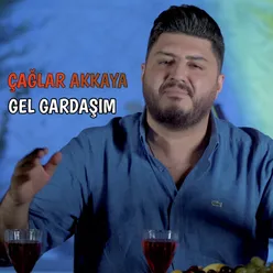 Gel Gardaşım