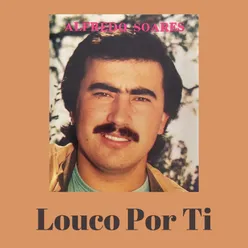 Louco Por Ti