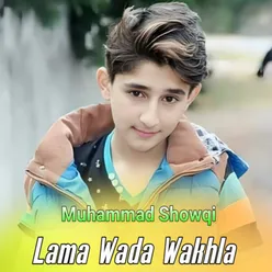 Lama Wada Wakhla