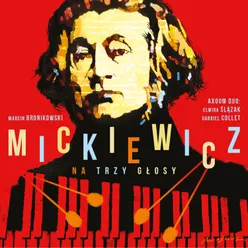 Mickiewicz na trzy głosy (cykl pieśni)