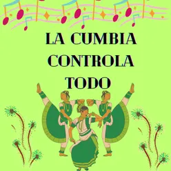 La cumbia controla todo