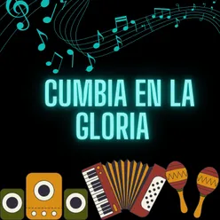 Cumbias en la gloria