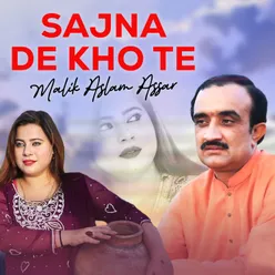 Sajna De Kho Te