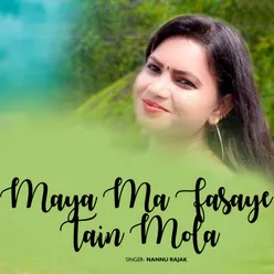 Maya Ma Fasaye Tain Mola