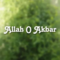 Allah O Akbar