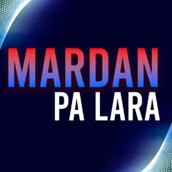 Mardan Pa Lara