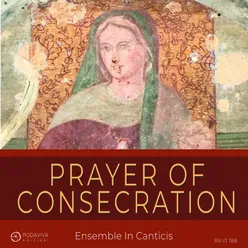 PRAYER OF CONSECRATION