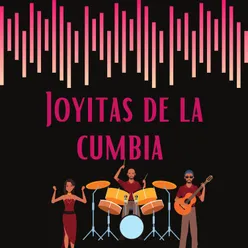 Joyitas de la cumbia