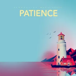 Patience