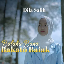 Balaku Bana Bakato Baiak