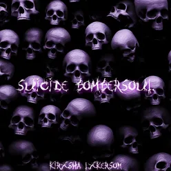 SUICIDE BOMBERSOUL