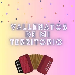 Vallenatos de mi teritorrio