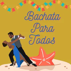 Bachata para todos