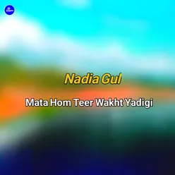 Mata Hom Teer Wakht Yadigi