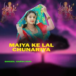 Maiya Ke Lal Chunariya