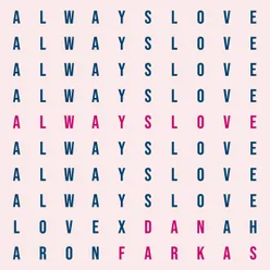 Always Love