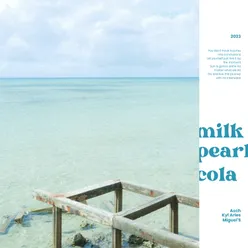 Milk Pearl Cola