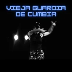 Vieja guardia de cumbia