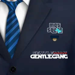 Gentlegang