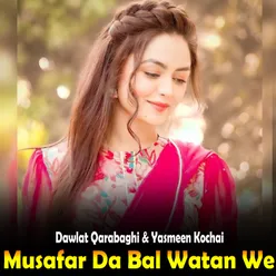 Musafar Da Bal Watan We