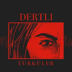 Dertli Türküler