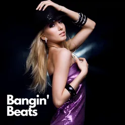 Bangin' Beats