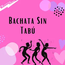 Bachata sin tabu