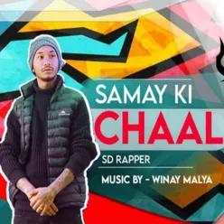 Samay Ki Chaal
