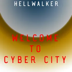 Welcome to Cyber City