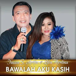 Bawalah Aku Kasih