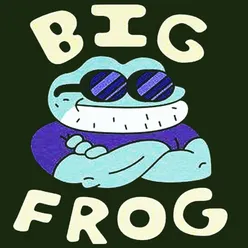 BIG FROG