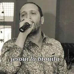 jesoui la btouila