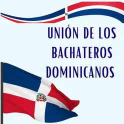 Union de los bachateros dominicanos