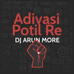 Adivasi Potil Re