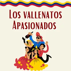 Los vallenatos apasionados